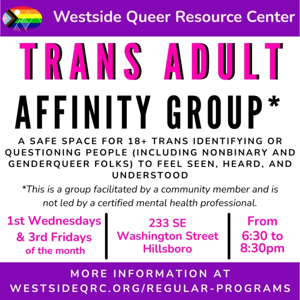 Trans Adult Affinity Group flyer: full details in event description.
