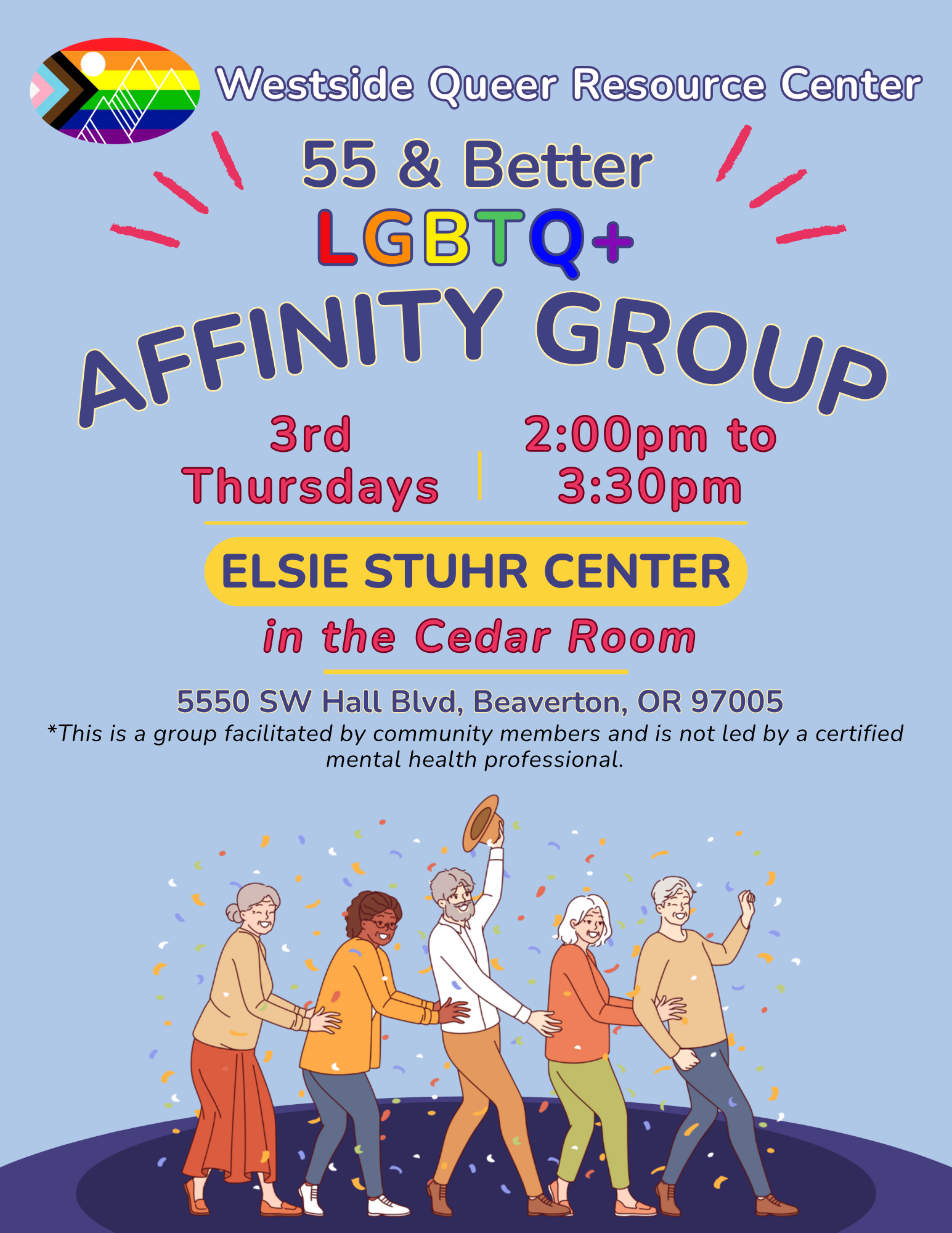 55 & Better LGBTQ+ Affinity Group flyer: full details in event description.